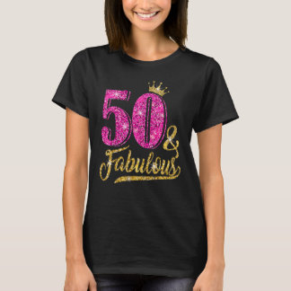 50 Jahre alt 50 & fabelhaft 50. Geburtstag rosa Kr T-Shirt
