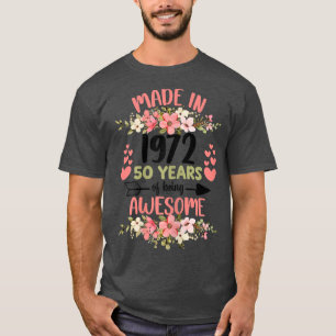 50 Jahre alt 50. Geburtstag Geboren 1972 Frauenmäd T-Shirt