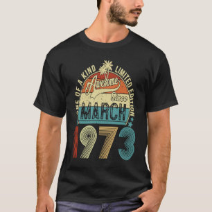 50 Jahre alt 50. Geburtstag Vintager Retro-März 19 T-Shirt
