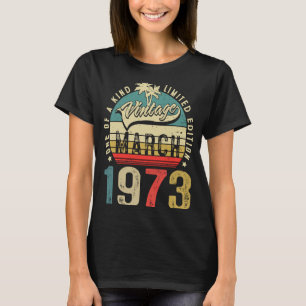 50 Jahre alt 50. Geburtstag Vintager Retro-März 19 T-Shirt