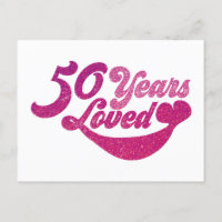 50 Jahre alt - 50 Jahre geliebt