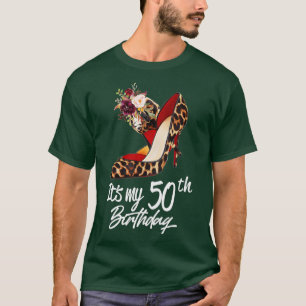 50 Jahre alt High Heels Leopard ist mein 50. Gebur T-Shirt