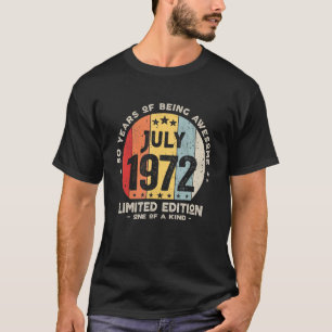 50 Jahre alt Juli 1972 50. Geburtstag 1 T-Shirt