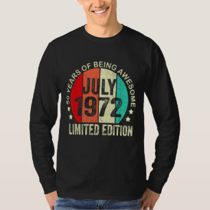 50 Jahre alt Juli 1972 50. Geburtstag T-Shirt