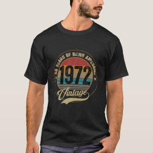 50 Jahre alt Vintag 1972 Phantastisch 50. Geburtst T-Shirt