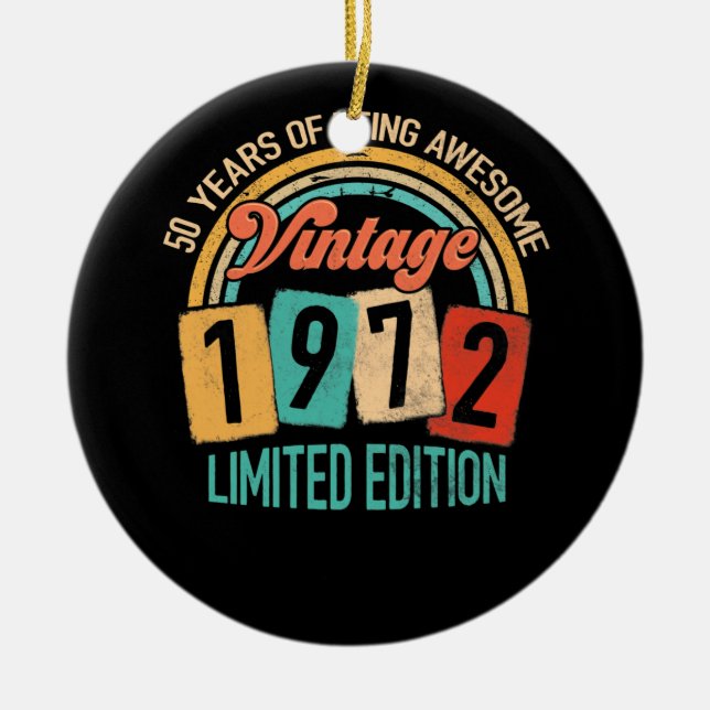 50 Jahre alt von 1972 Phantastisch sein 50. Geburt Keramik Ornament (Vorne)