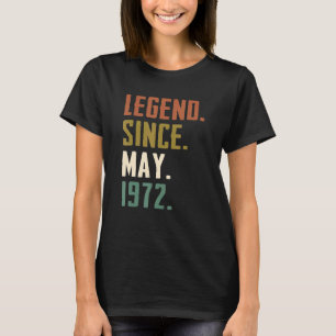 50 Jahre alte Legende seit Mai 1972 50. Geburtstag T-Shirt