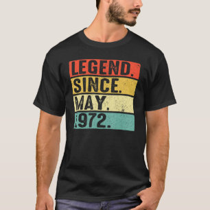 50 Jahre alte Legende seit Mai 1972 50. Geburtstag T-Shirt