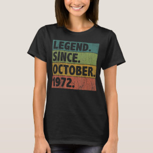 50 Jahre alte Legende seit Oktober 1972 50. Geburt T-Shirt
