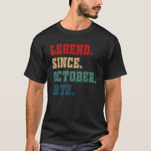 50 Jahre alte Legende seit Oktober 1972 50. Geburt T-Shirt