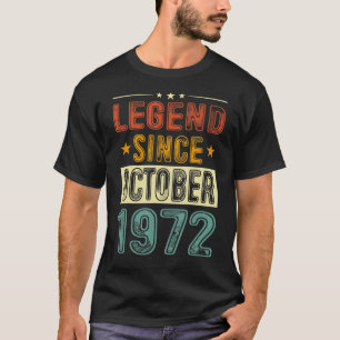 50 Jahre alte Legende seit Oktober 1972 50. Geburt T-Shirt