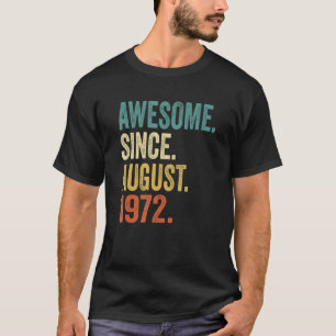 50 Jahre alter Retro Vintager August 1972 50. Gebu T-Shirt