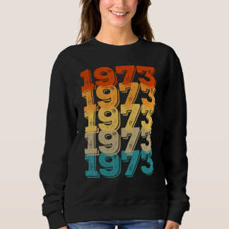 50 Jahre alter Vater Sohn Vintag Geboren 1973 Jahr Sweatshirt