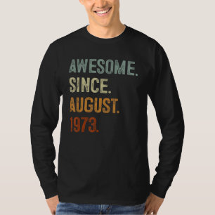 50 Jahre altes Geschenk Phantastisch seit August 1 T-Shirt