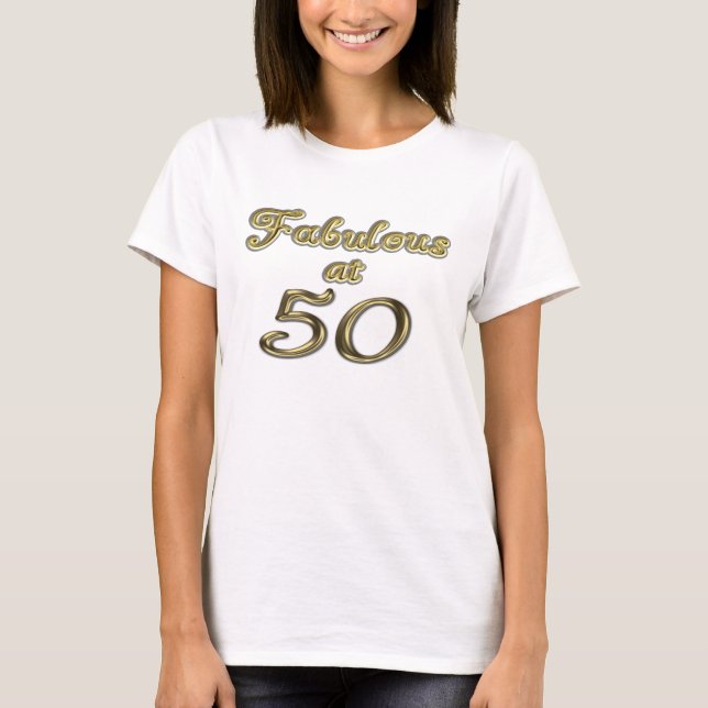 50 Jahre Fabelhaft mit 50 Gold Typografy Age 50 T-Shirt (Vorderseite)