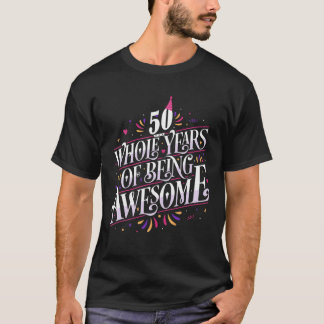 50 Jahre Phantastisch 50. Geburtstag 50. T-Shirt