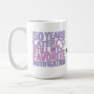 50 Jahre später immer noch meine Lieblingsbenachri Kaffeetasse