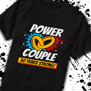 50 Jahre Verheiratete Paare 50 Jahre stark T-Shirt