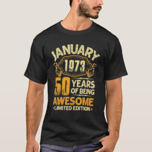 50 Jahre Vintager Januar 1973 50. Geburtstag T-Shirt