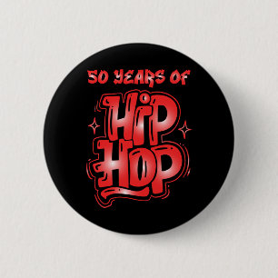 50. Jahrestag des Hüfthops 50 Jahre Angesagten Ang Button