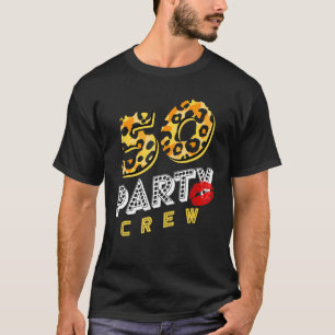 50 Party Crew Matching Family 50. Geburtstag Leopa T-Shirt