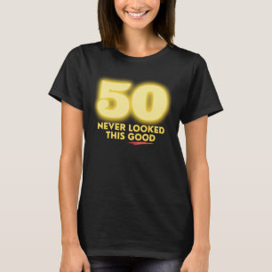 50 sah so gut nie aus T-Shirt