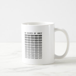 50 Schatten Grau Kaffeetasse