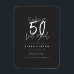 50 sehen gut Schwarz-weißen Geburtstag laden Magnet<br><div class="desc">50 sehen gut Geburtstagseinladung aus. Modernes Skript Text monochrome Design. Teil einer Sammlung.</div>
