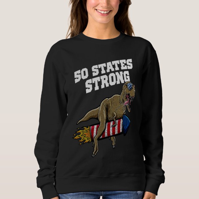 50 States Strong Patriotic American Patriotism USA Sweatshirt (Vorderseite)