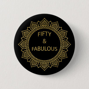 50 und fabelhaft Birthday Gold Black Button