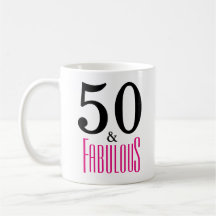 50 und fabelhafte 50. Geburtstags-Geschenk-Tasse