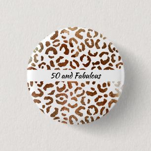 50 und fabelhafte Big Cat Print Abstrakt Button