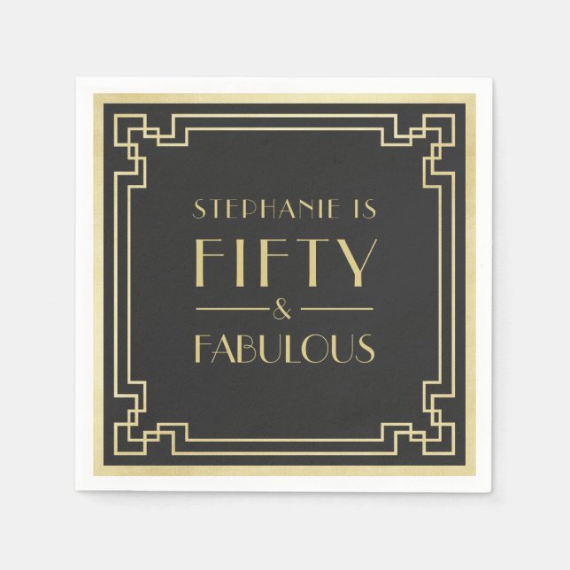 50 und fabelhafte Black and Gold Art Deco Geburtst Serviette (Vorderseite)