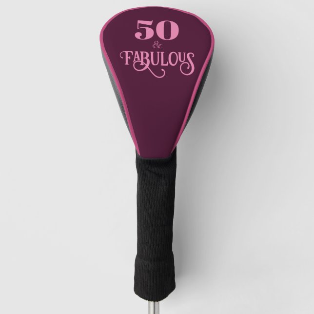 50 und fabelhafte Burgund zum Geburtstag Golf Headcover (Vorderseite)