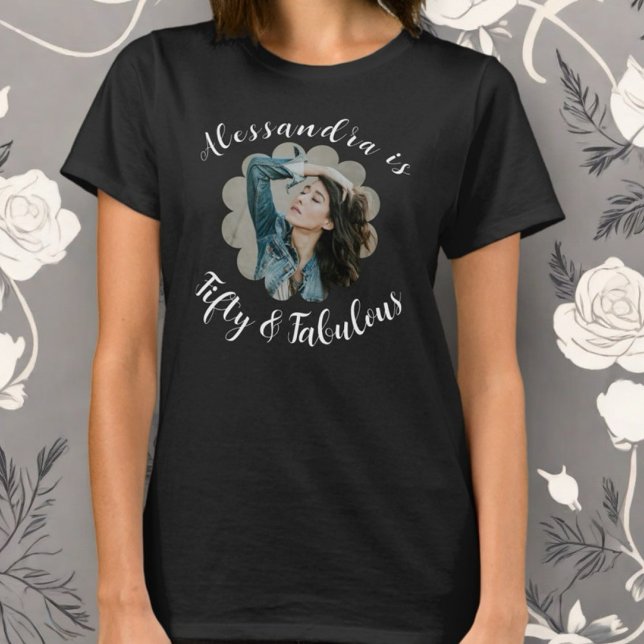 50 und fabelhafte Foto-Monogramm-Kalligraphie T-Shirt (Von Creator hochgeladen)