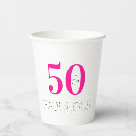 50 und fabelhafte Hot Pink 50. Geburtstagsparty Pappbecher