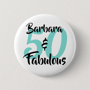 50 und fabelhafte Personalisierte Geburtstagsparty Button