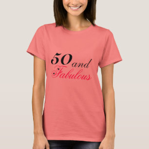 50 und fabelhaftes T-Shirt
