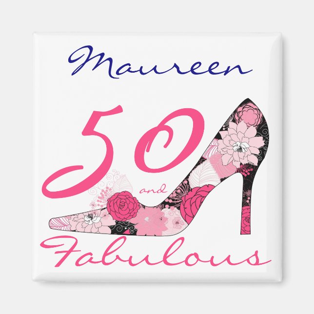 50 und fabulous 50. Geburtstag Magnet (Vorne)