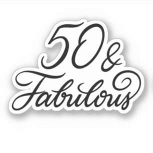 50 und Fabulous Aufkleber