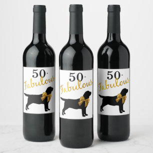 50 und Fabulous - Black Labrador - Black & Gold Weinetikett