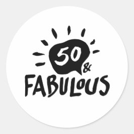 50 und Fabulous Black/White 50. Geburtstagsaufkleb Runder Aufkleber