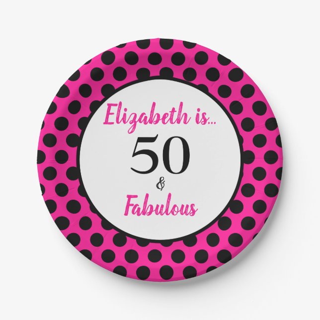 50 und fabulous Bold Pink mit schwarzen Polka Dots Pappteller (Vorderseite)