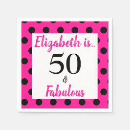50 und fabulous Bold Pink mit schwarzen Polka Dots Serviette