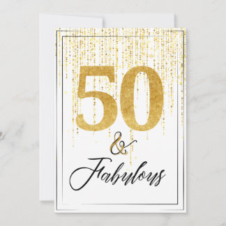 50 und Fabulous in Gold Glitzer Geburtstag Einladung
