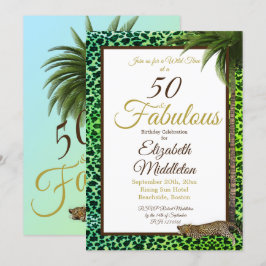 50 und Fabulous Leopard Print Palm Wild Geburtstag Einladung