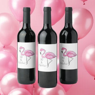 50 und Fantastisch Rosa Flamingo / Geburtstagsfeie Weinetikett