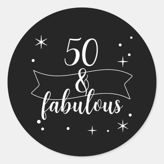50 und Fantastisch Schwarz Weiß Design Runder Aufkleber (Vorderseite)