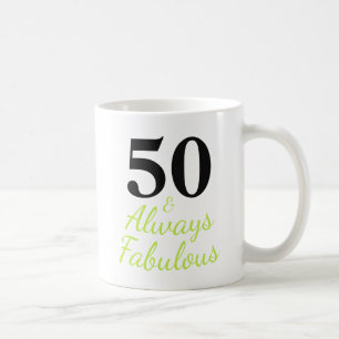 50 und immer fantastisch kaffeetasse