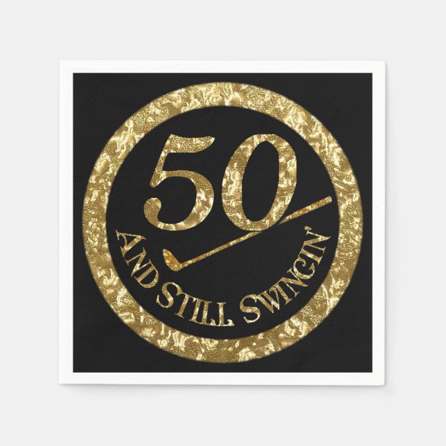 50 und immer noch Swingin' Napkins Serviette (Vorderseite)